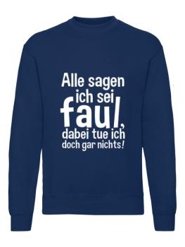 Preview: Alle sagen ich sei faul